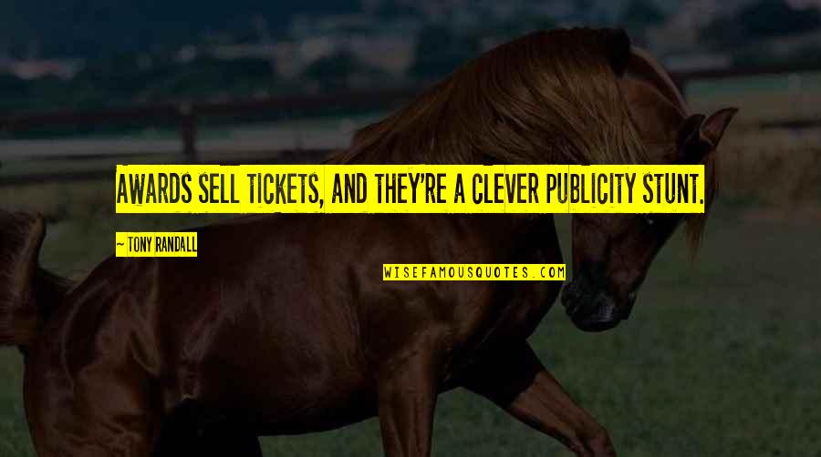 Ballarini Pots Quotes By Tony Randall: Awards sell tickets, and they're a clever publicity Ballarini Pots Quotes By Tony Randall: Awards sell tickets, and they're a clever publicity
