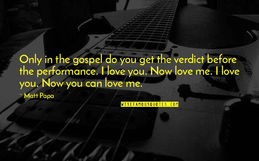 Ballesteros Golfer Quotes By Matt Papa: Only in the gospel do you get the Ballesteros Golfer Quotes By Matt Papa: Only in the gospel do you get the