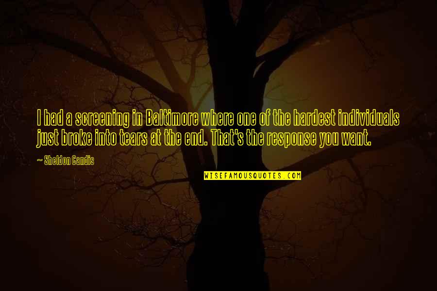 Baltimore Quotes By Sheldon Candis: I had a screening in Baltimore where one