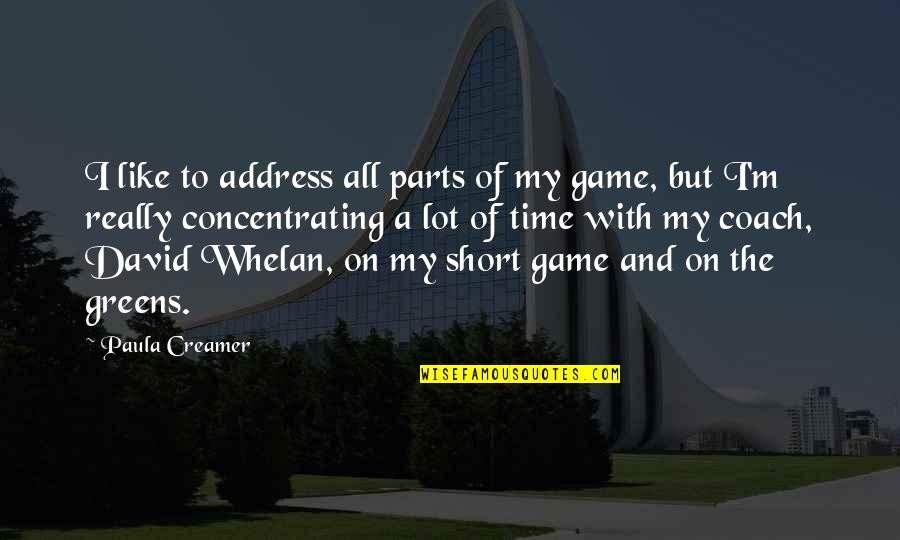 Bambakashat Quotes By Paula Creamer: I like to address all parts of my Bambakashat Quotes By Paula Creamer: I like to address all parts of my