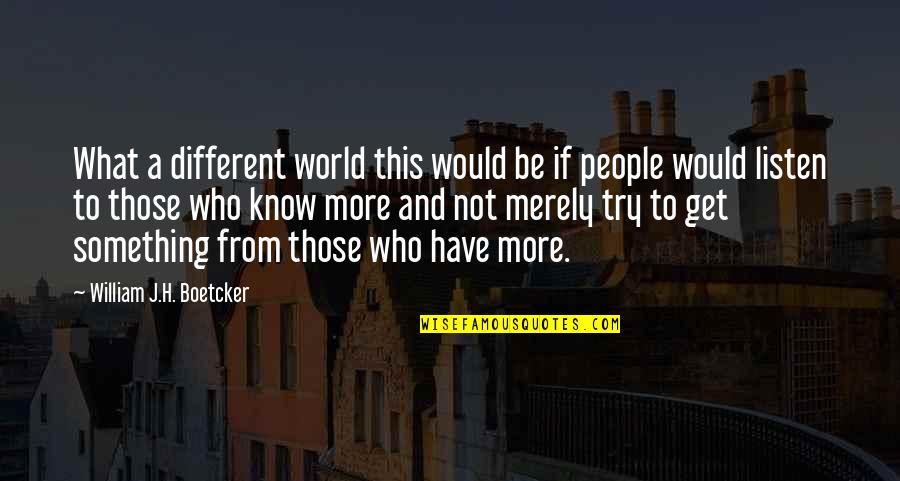 Bamiloyes Quotes By William J.H. Boetcker: What a different world this would be if Bamiloyes Quotes By William J.H. Boetcker: What a different world this would be if