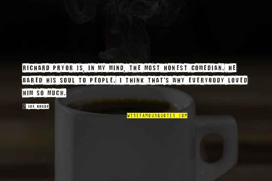 Ban 7ds Quotes By Joe Rogan: Richard Pryor is, in my mind, the most