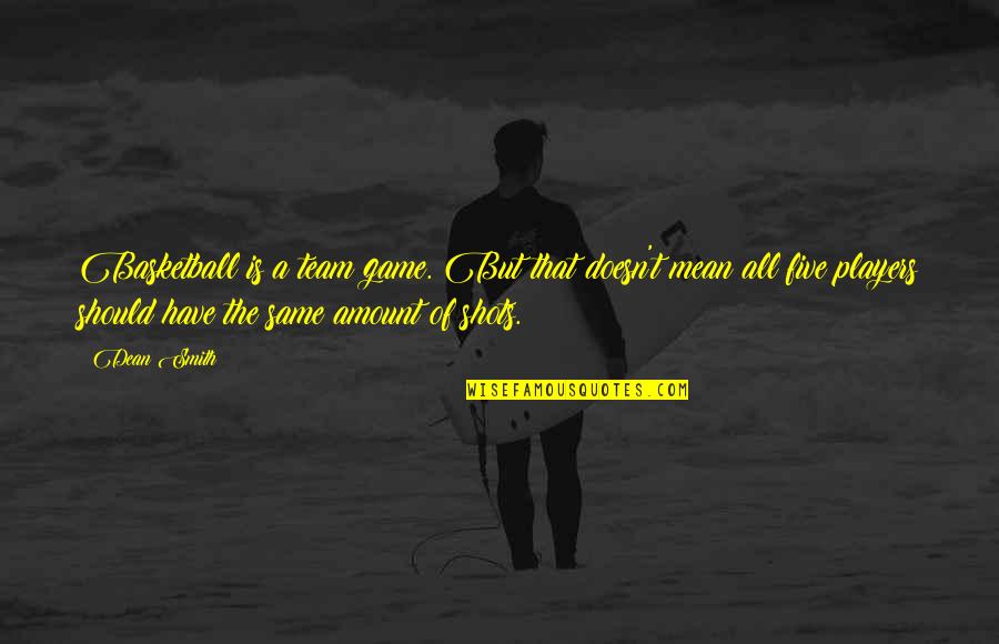 Bandaranaike Chelvanayakam Pact Quotes By Dean Smith: Basketball is a team game. But that doesn't Bandaranaike Chelvanayakam Pact Quotes By Dean Smith: Basketball is a team game. But that doesn't