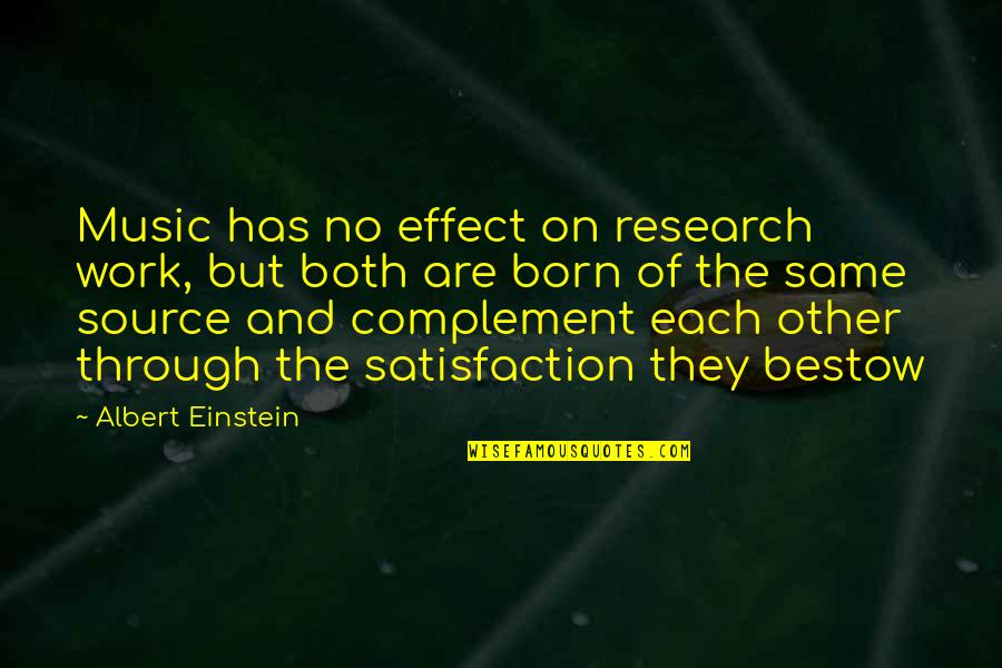 Bandolier Quotes By Albert Einstein: Music has no effect on research work, but