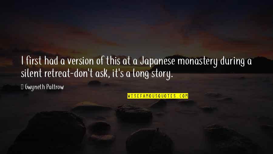 Bangalore Days Movie Quotes By Gwyneth Paltrow: I first had a version of this at Bangalore Days Movie Quotes By Gwyneth Paltrow: I first had a version of this at