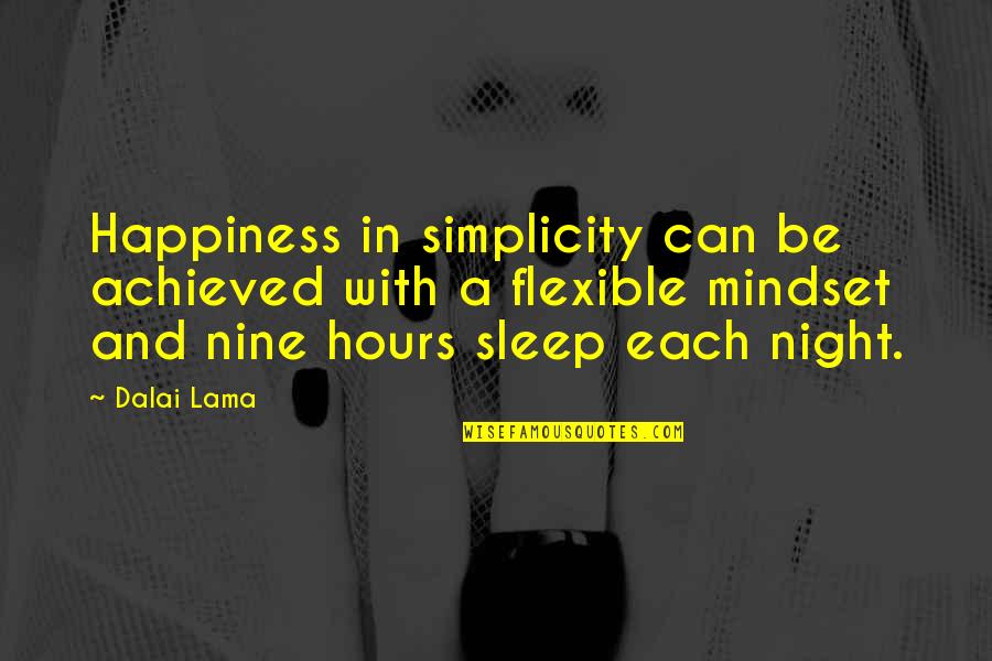 Bankas Luminor Quotes By Dalai Lama: Happiness in simplicity can be achieved with a
