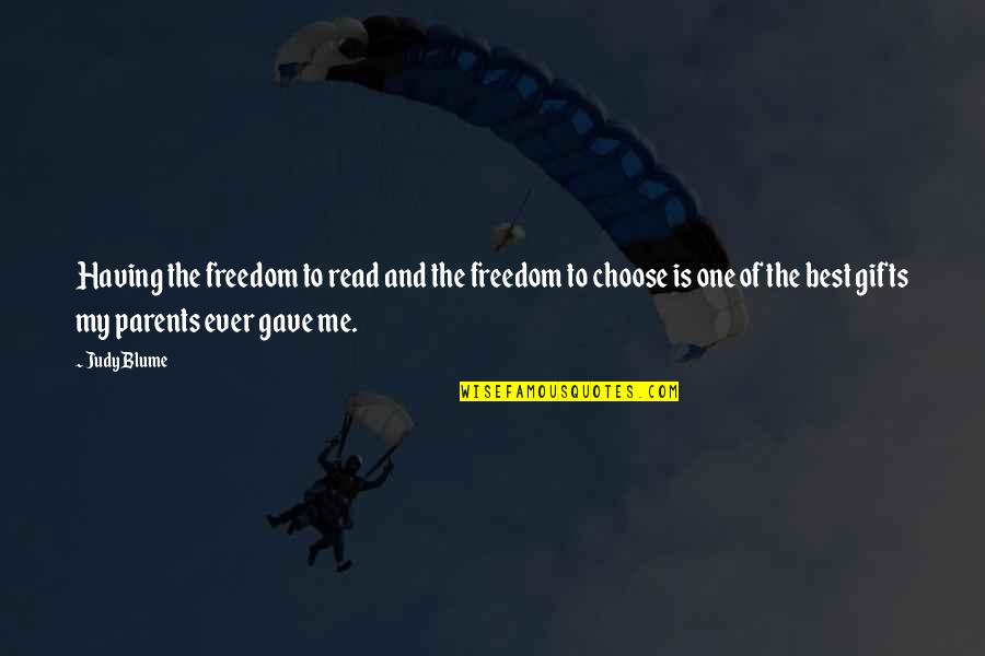 Banned Books Week Quotes By Judy Blume: Having the freedom to read and the freedom Banned Books Week Quotes By Judy Blume: Having the freedom to read and the freedom