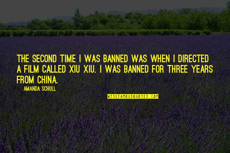 Banned Quotes By Amanda Schull: The second time I was banned was when