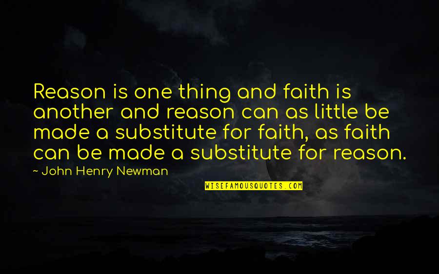 Banners With Quotes By John Henry Newman: Reason is one thing and faith is another Banners With Quotes By John Henry Newman: Reason is one thing and faith is another