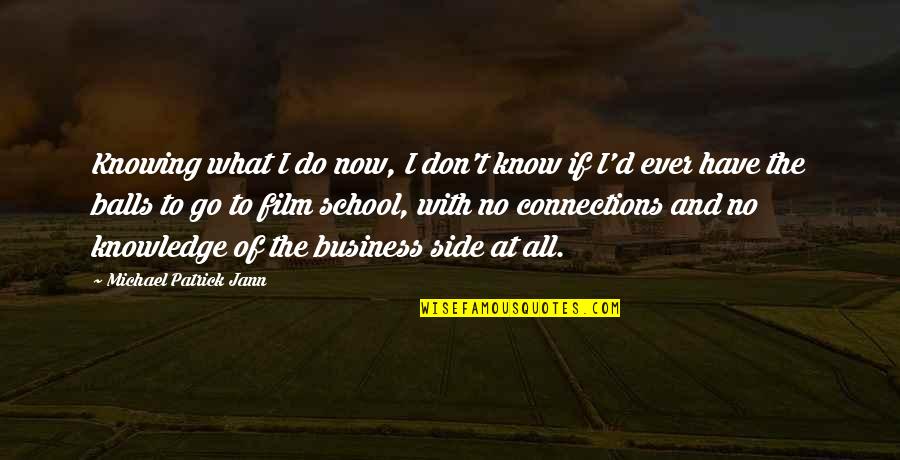 Banners With Quotes By Michael Patrick Jann: Knowing what I do now, I don't know Banners With Quotes By Michael Patrick Jann: Knowing what I do now, I don't know
