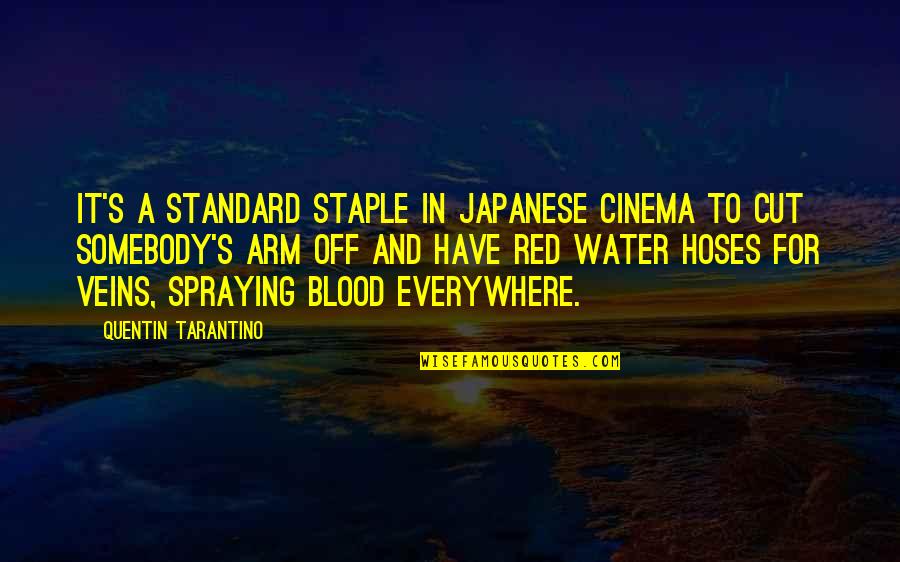 Baptism Advice Quotes By Quentin Tarantino: It's a standard staple in Japanese cinema to