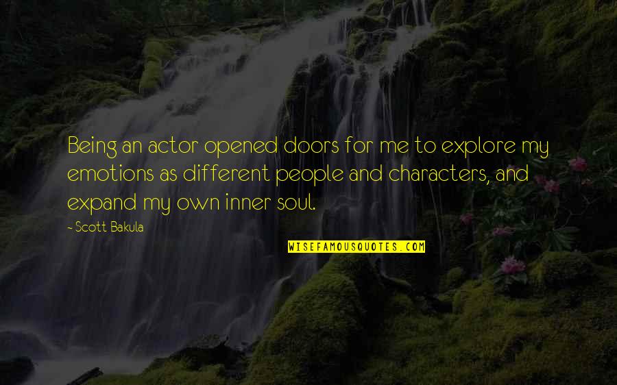 Bara Rabi Awal Quotes By Scott Bakula: Being an actor opened doors for me to Bara Rabi Awal Quotes By Scott Bakula: Being an actor opened doors for me to