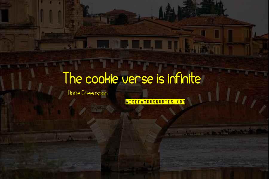 Barakzai Tribe Quotes By Dorie Greenspan: The cookie-verse is infinite Barakzai Tribe Quotes By Dorie Greenspan: The cookie-verse is infinite