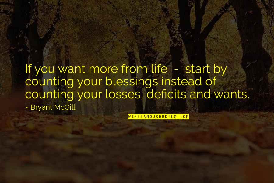 Baranova Quotes By Bryant McGill: If you want more from life - start Baranova Quotes By Bryant McGill: If you want more from life - start