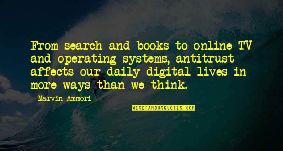 Barbacane Toit Quotes By Marvin Ammori: From search and books to online TV and