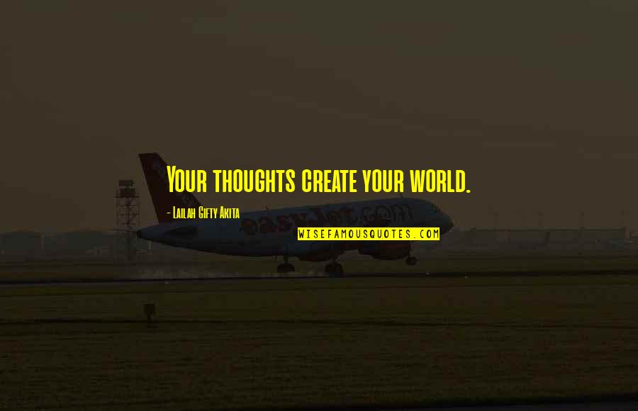 Barber Inspirational Quotes By Lailah Gifty Akita: Your thoughts create your world. Barber Inspirational Quotes By Lailah Gifty Akita: Your thoughts create your world.