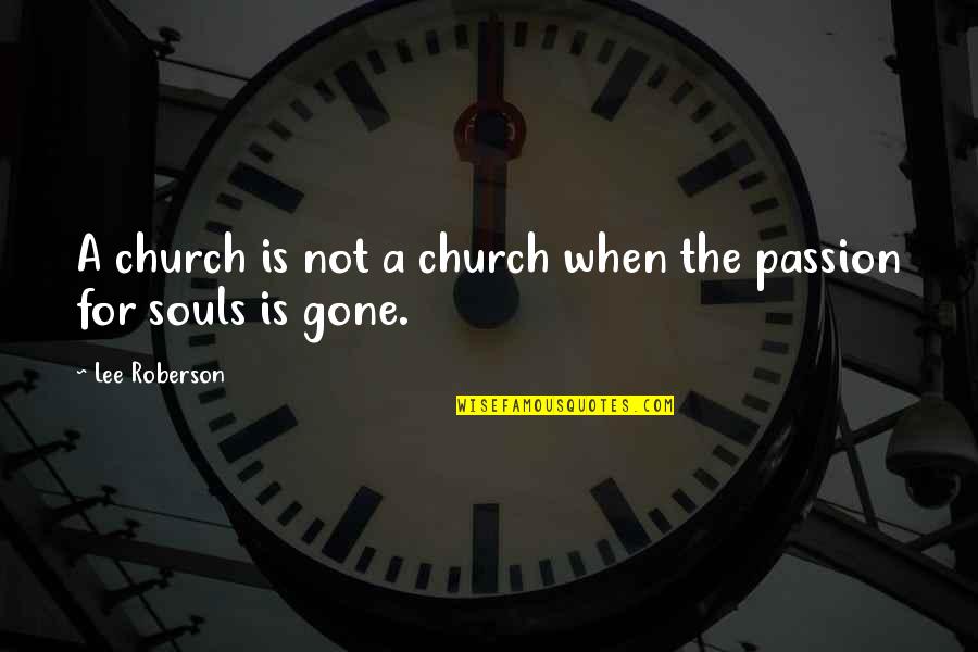 Barcode Quotes By Lee Roberson: A church is not a church when the