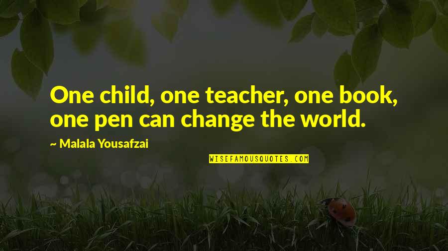 Bareilles Restaurant Quotes By Malala Yousafzai: One child, one teacher, one book, one pen Bareilles Restaurant Quotes By Malala Yousafzai: One child, one teacher, one book, one pen