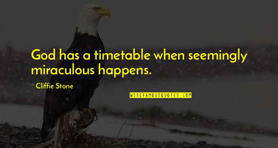 Barones Famous Italian Quotes By Cliffie Stone: God has a timetable when seemingly miraculous happens.