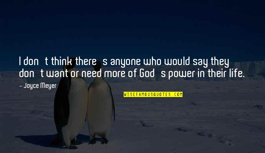 Barrandov Quotes By Joyce Meyer: I don't think there's anyone who would say Barrandov Quotes By Joyce Meyer: I don't think there's anyone who would say