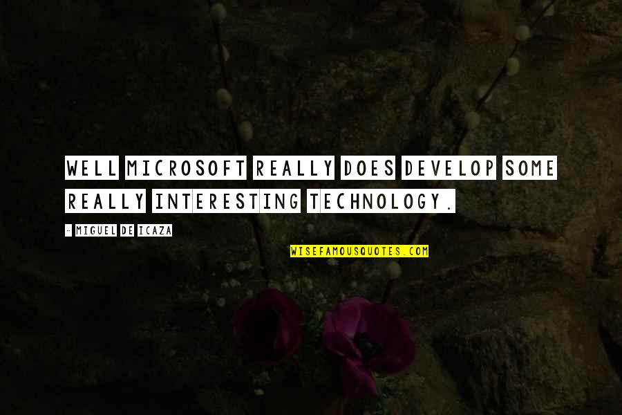 Barras Paralelas Quotes By Miguel De Icaza: Well Microsoft really does develop some really interesting Barras Paralelas Quotes By Miguel De Icaza: Well Microsoft really does develop some really interesting