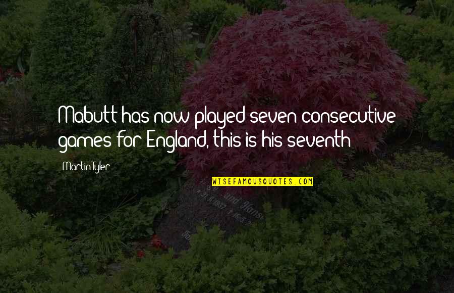 Barrecore Youtube Quotes By Martin Tyler: Mabutt has now played seven consecutive games for