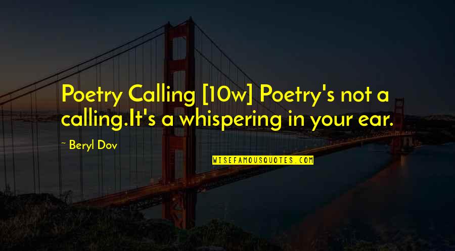 Barret Ff7 Remake Quotes By Beryl Dov: Poetry Calling [10w] Poetry's not a calling.It's a