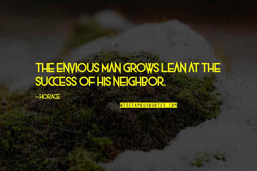 Barry Allen And Caitlin Snow Quotes By Horace: The envious man grows lean at the success