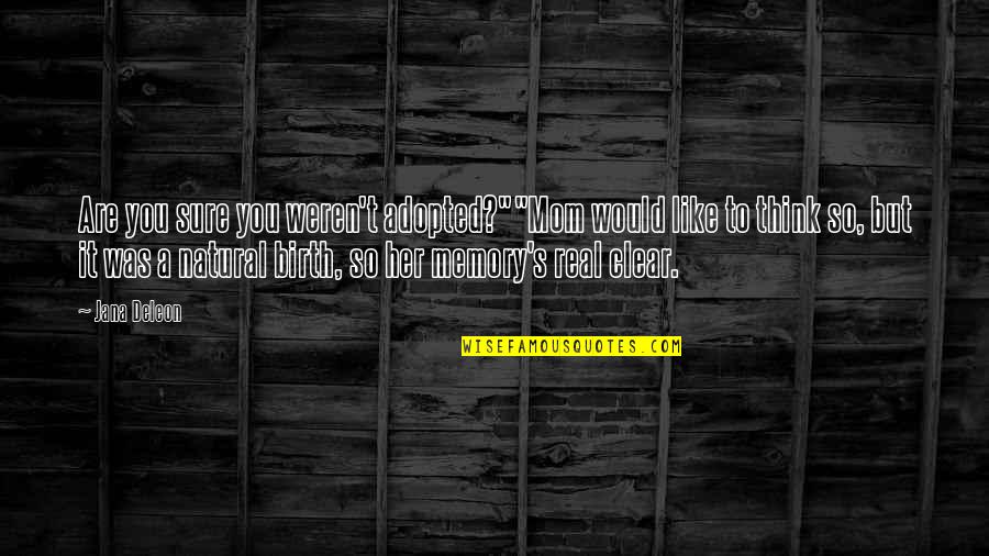 Barska Red Quotes By Jana Deleon: Are you sure you weren't adopted?""Mom would like Barska Red Quotes By Jana Deleon: Are you sure you weren't adopted?""Mom would like