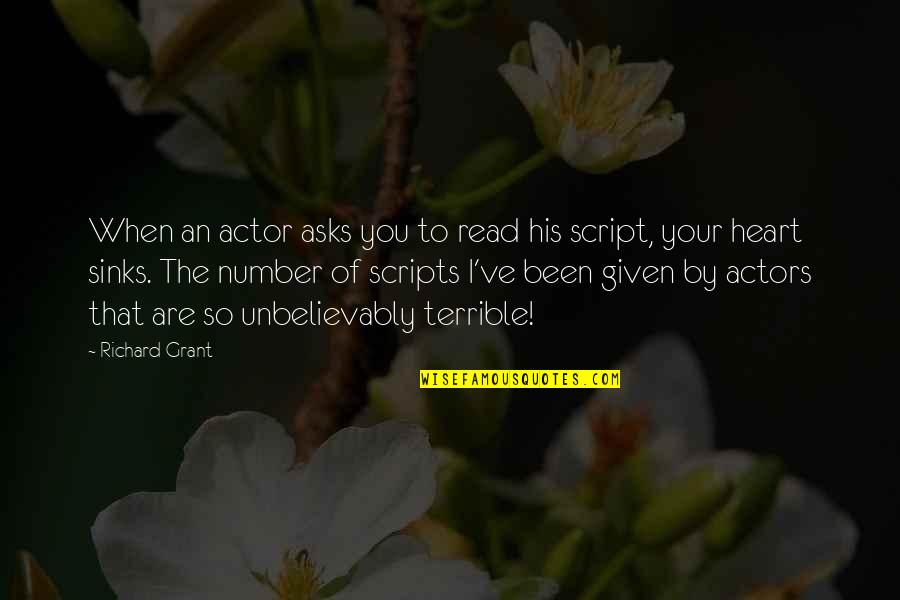 Bartholomews Cobble Sheffield Ma Quotes By Richard Grant: When an actor asks you to read his