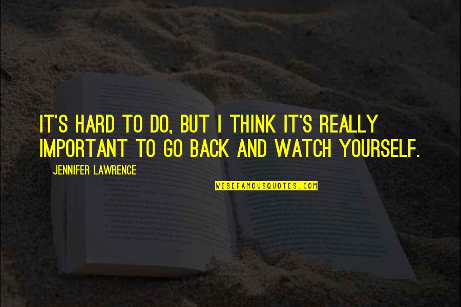 Barts Car Quotes By Jennifer Lawrence: It's hard to do, but I think it's Barts Car Quotes By Jennifer Lawrence: It's hard to do, but I think it's