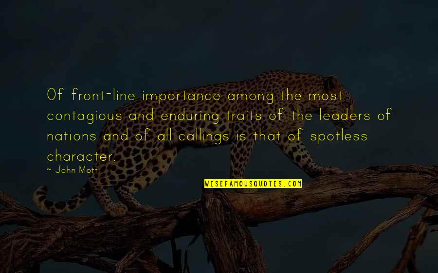 Baryons Quotes By John Mott: Of front-line importance among the most contagious and Baryons Quotes By John Mott: Of front-line importance among the most contagious and