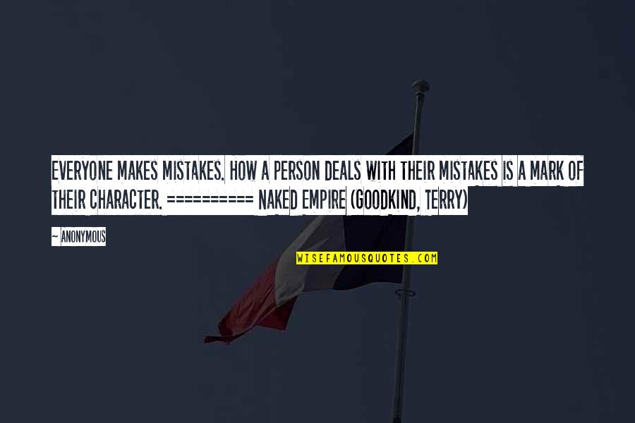 Baseado De Maconha Quotes By Anonymous: Everyone makes mistakes. How a person deals with Baseado De Maconha Quotes By Anonymous: Everyone makes mistakes. How a person deals with