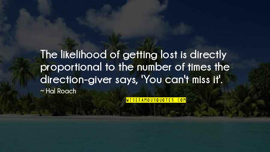 Bash Arguments Keep Quotes By Hal Roach: The likelihood of getting lost is directly proportional