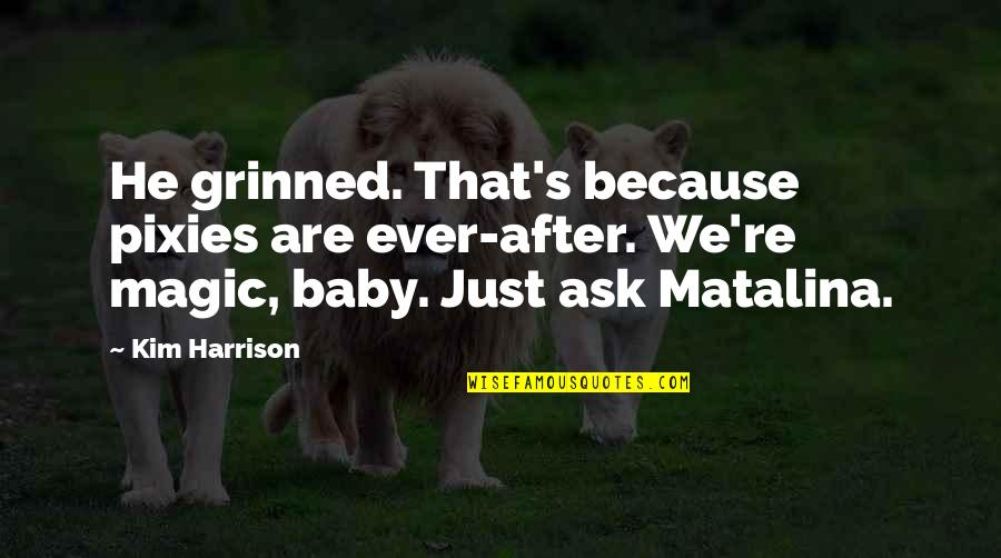 Bash Execute Command Quotes By Kim Harrison: He grinned. That's because pixies are ever-after. We're