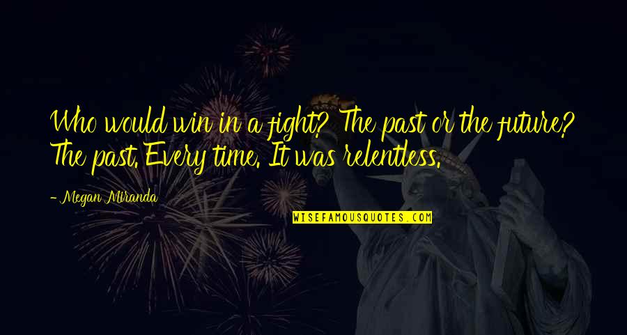 Bash String Concatenation Single Quotes By Megan Miranda: Who would win in a fight? The past