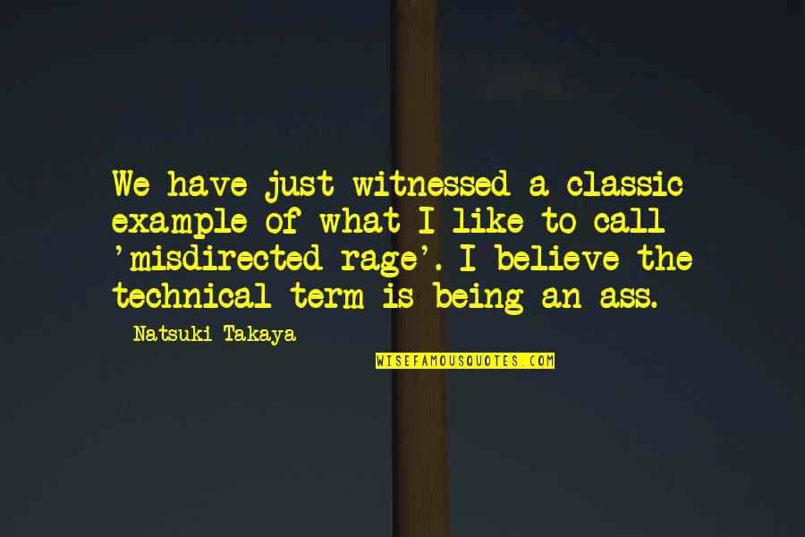Basket Quotes By Natsuki Takaya: We have just witnessed a classic example of Basket Quotes By Natsuki Takaya: We have just witnessed a classic example of