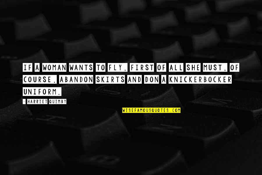 Bastedo Construction Quotes By Harriet Quimby: If a woman wants to fly, first of Bastedo Construction Quotes By Harriet Quimby: If a woman wants to fly, first of