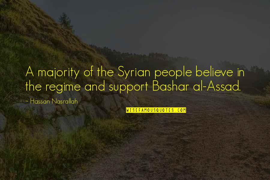 Bath Mat Quotes By Hassan Nasrallah: A majority of the Syrian people believe in