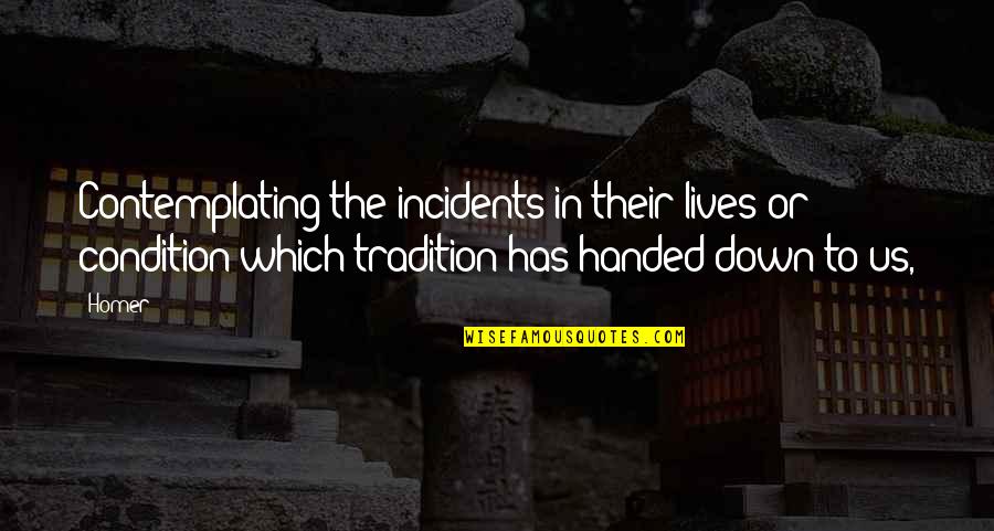 Bathhouse In Hot Quotes By Homer: Contemplating the incidents in their lives or condition Bathhouse In Hot Quotes By Homer: Contemplating the incidents in their lives or condition