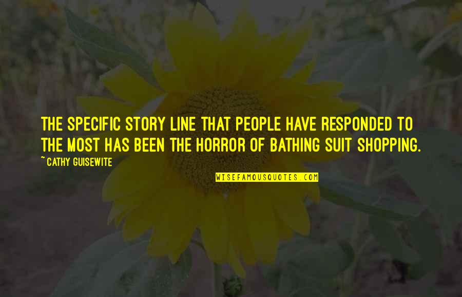 Bathing Quotes By Cathy Guisewite: The specific story line that people have responded