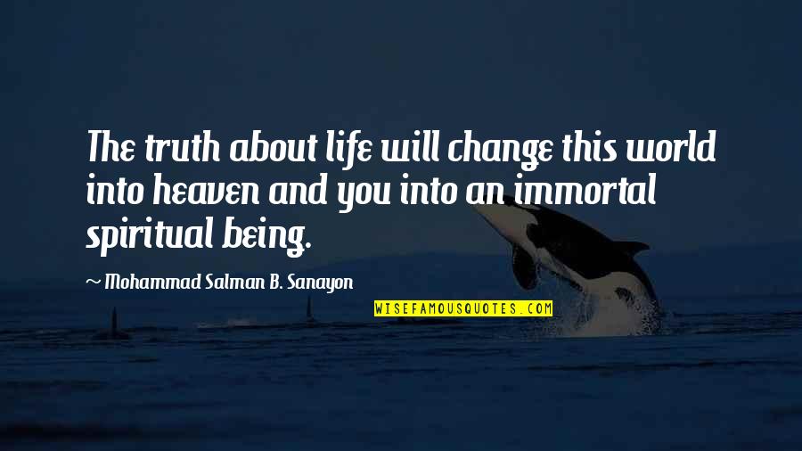 Bathroom Fitter Quotes By Mohammad Salman B. Sanayon: The truth about life will change this world