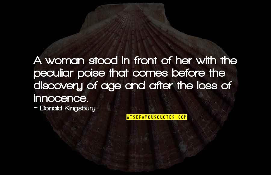 Bathroom Funny Quotes By Donald Kingsbury: A woman stood in front of her with