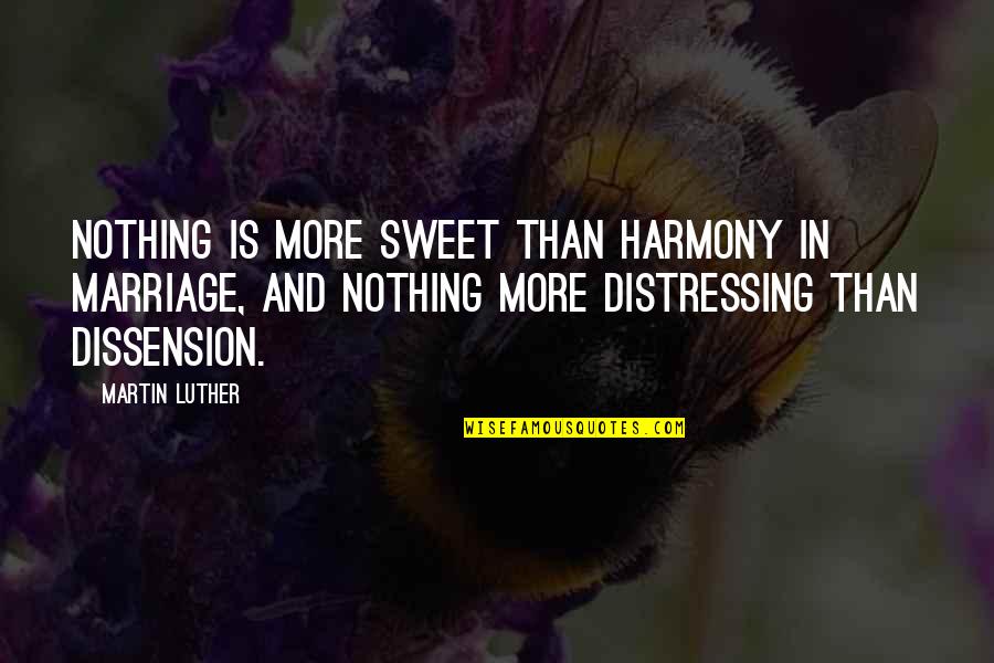 Batman Arkham Origins Game Over Quotes By Martin Luther: Nothing is more sweet than harmony in marriage, Batman Arkham Origins Game Over Quotes By Martin Luther: Nothing is more sweet than harmony in marriage,