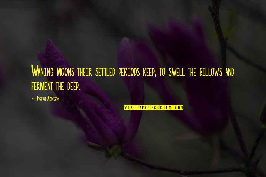 Batmanghelidj Prison Quotes By Joseph Addison: Waning moons their settled periods keep, to swell Batmanghelidj Prison Quotes By Joseph Addison: Waning moons their settled periods keep, to swell