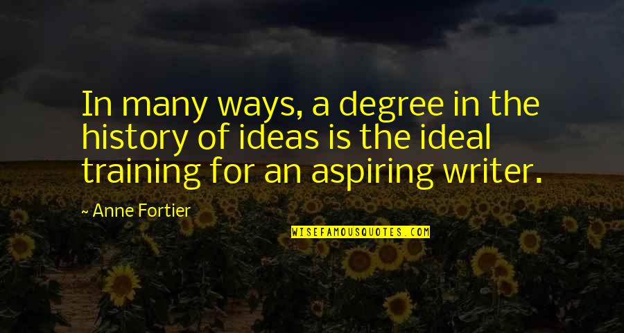 Bator Crossword Quotes By Anne Fortier: In many ways, a degree in the history Bator Crossword Quotes By Anne Fortier: In many ways, a degree in the history