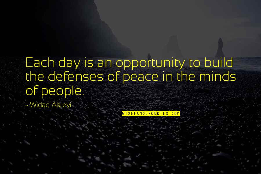 Batten Quotes By Widad Akreyi: Each day is an opportunity to build the