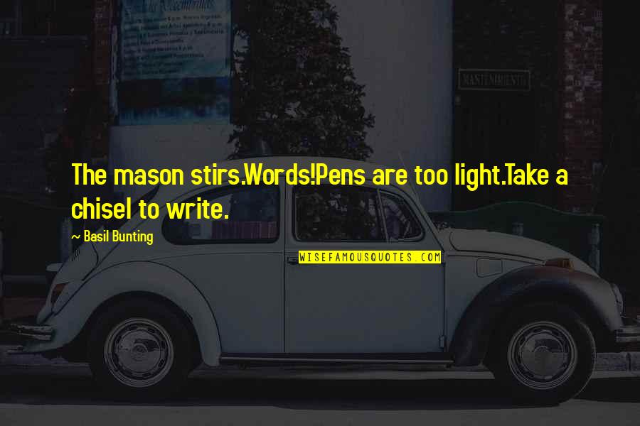 Battlefield 4 Russian Quotes By Basil Bunting: The mason stirs.Words!Pens are too light.Take a chisel