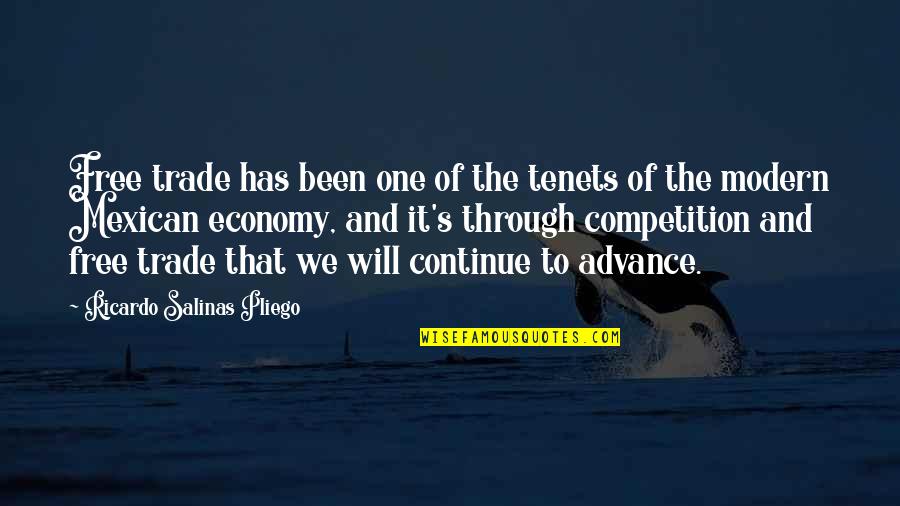 Battles Against Spirits Quotes By Ricardo Salinas Pliego: Free trade has been one of the tenets Battles Against Spirits Quotes By Ricardo Salinas Pliego: Free trade has been one of the tenets
