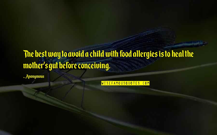 Batty For Bats Quotes By Anonymous: The best way to avoid a child with Batty For Bats Quotes By Anonymous: The best way to avoid a child with